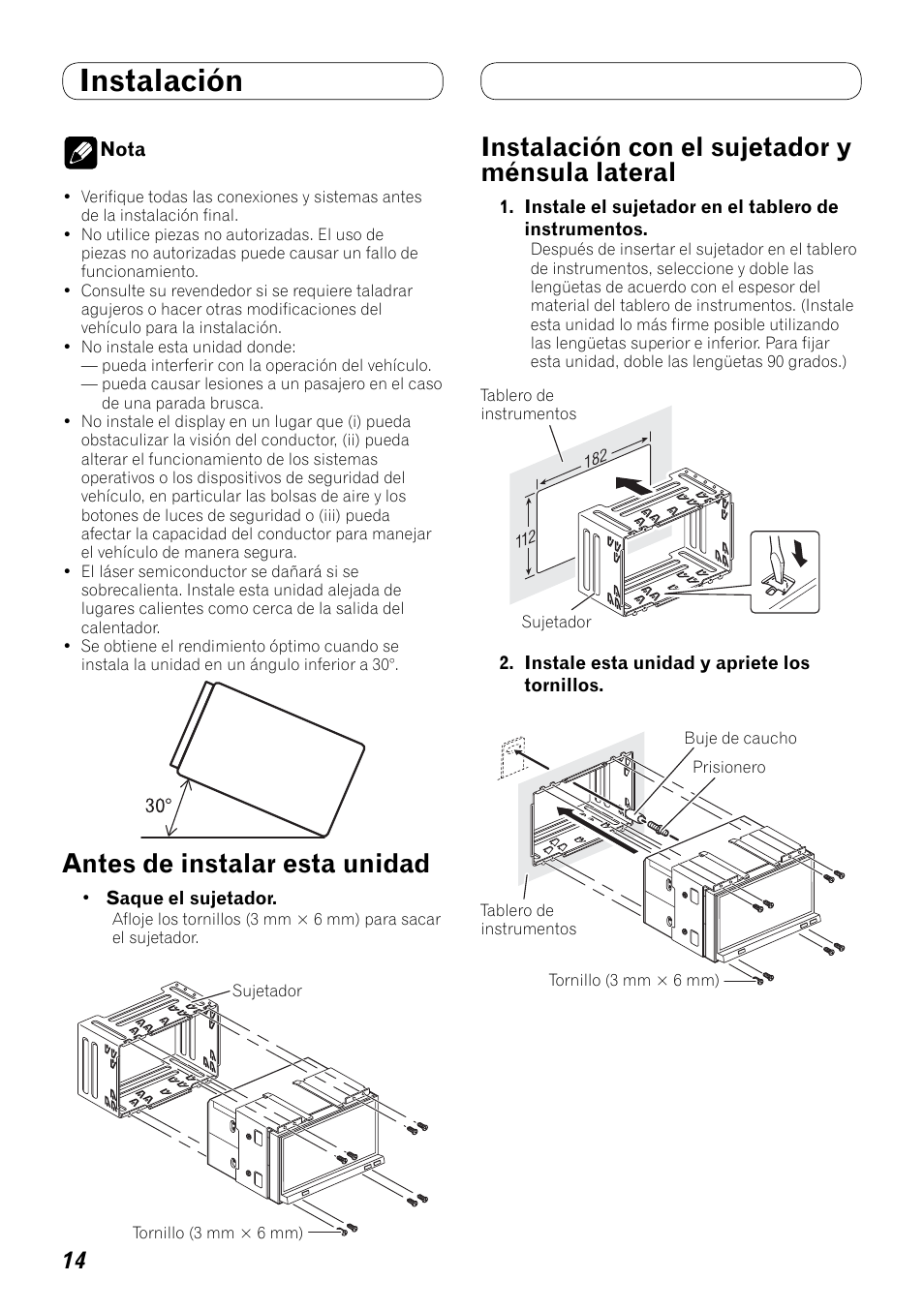 Instalación, Lateral, Antes de instalar esta unidad | Instalación con el sujetador y ménsula lateral | Pioneer AVH-P4100DVD User Manual | Page 28 / 86