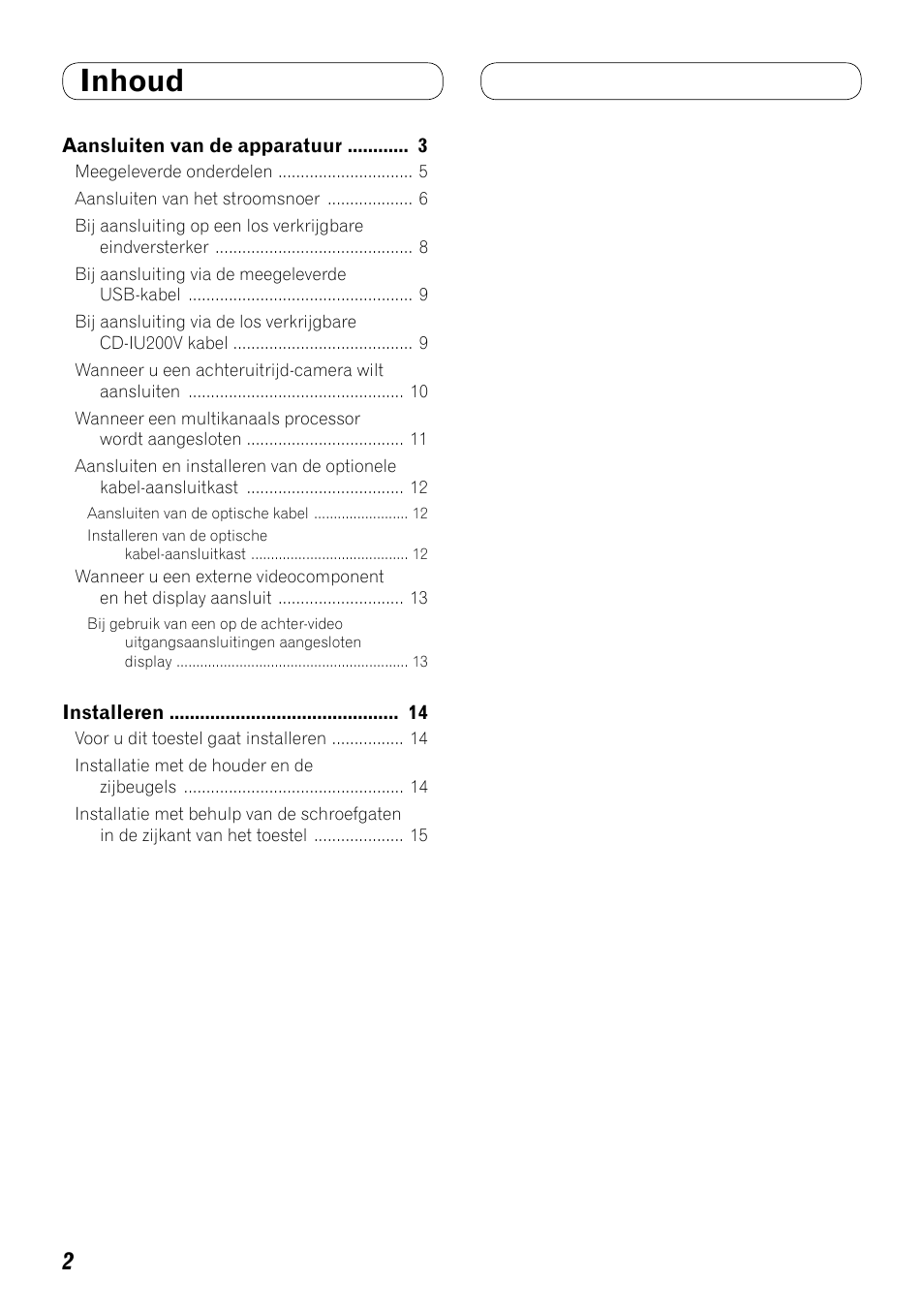 Nederlands, Inhoud | Pioneer AVH-P4100DVD User Manual | Page 72 / 86