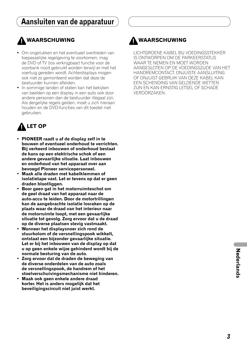 Aansluiten van de apparatuur | Pioneer AVH-P4100DVD User Manual | Page 73 / 86