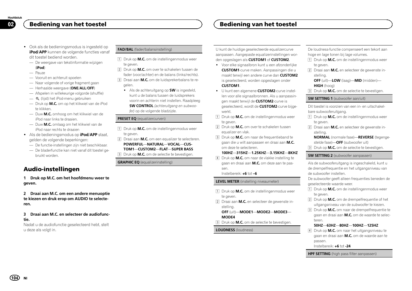 Audio-instellingen, Bediening van het toestel 02, Bediening van het toestel | Pioneer DEH-6300SD User Manual | Page 104 / 136