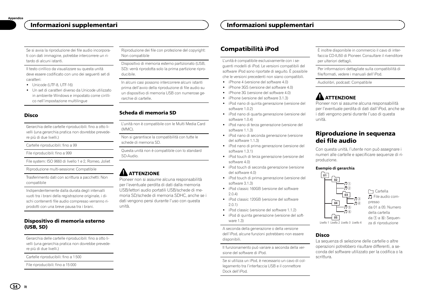 Compatibilità ipod, Riproduzione in sequenza dei file, Audio | Riproduzione in sequenza dei file audio, Informazioni supplementari | Pioneer DEH-6300SD User Manual | Page 54 / 136