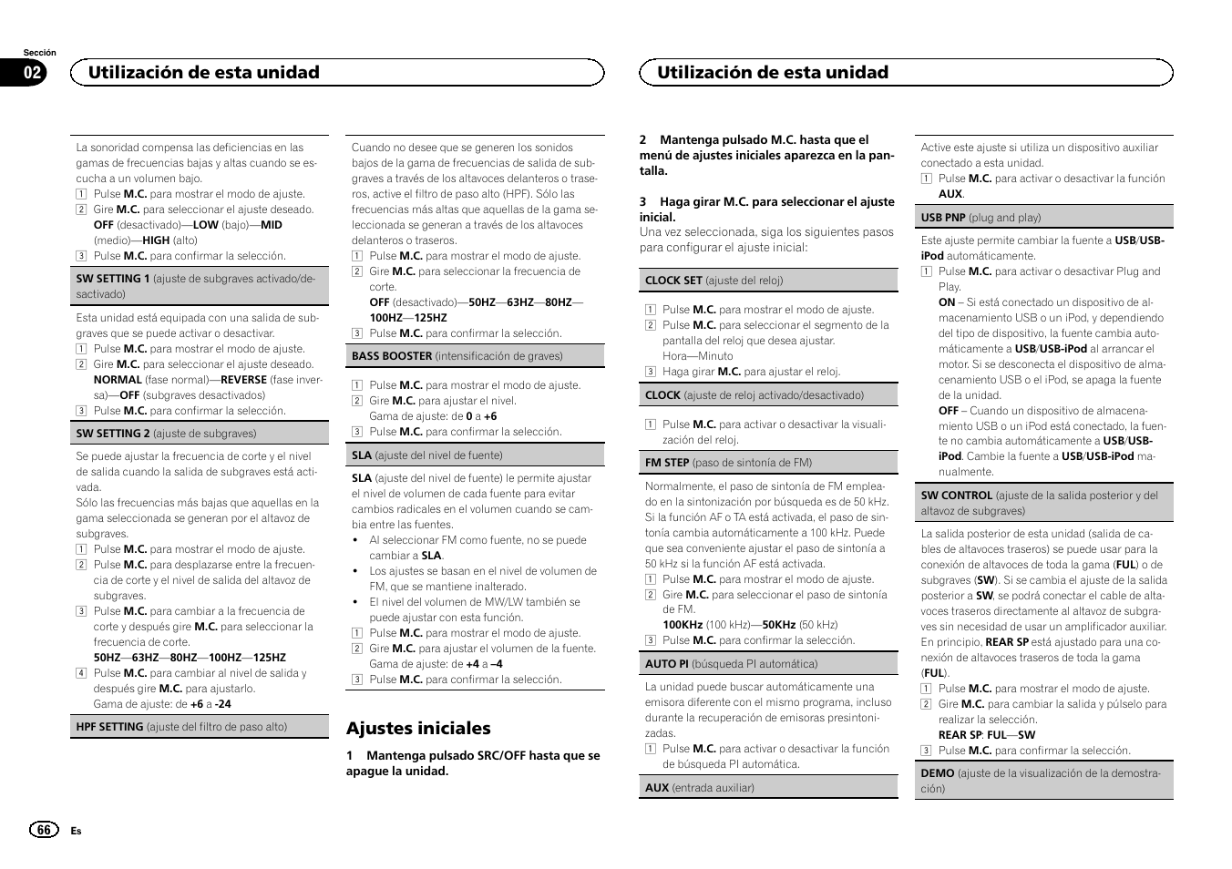 Ajustes iniciales, Utilización de esta unidad 02, Utilización de esta unidad | Pioneer DEH-6300SD User Manual | Page 66 / 136