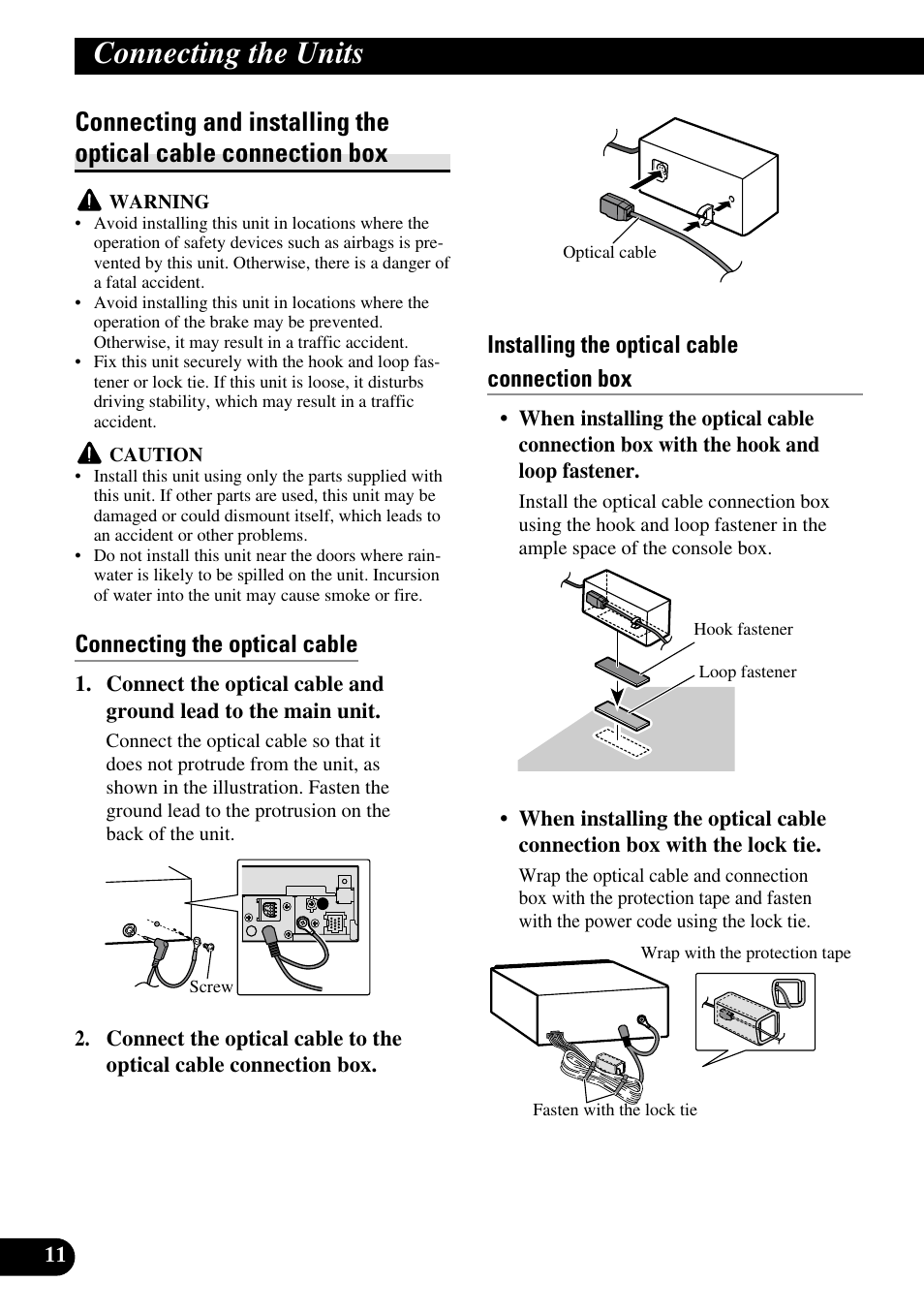 Connecting and installing the optical cable, Connection box, Connecting the units | Connecting the optical cable, Installing the optical cable connection box | Pioneer AVH-P5000DVD User Manual | Page 12 / 98