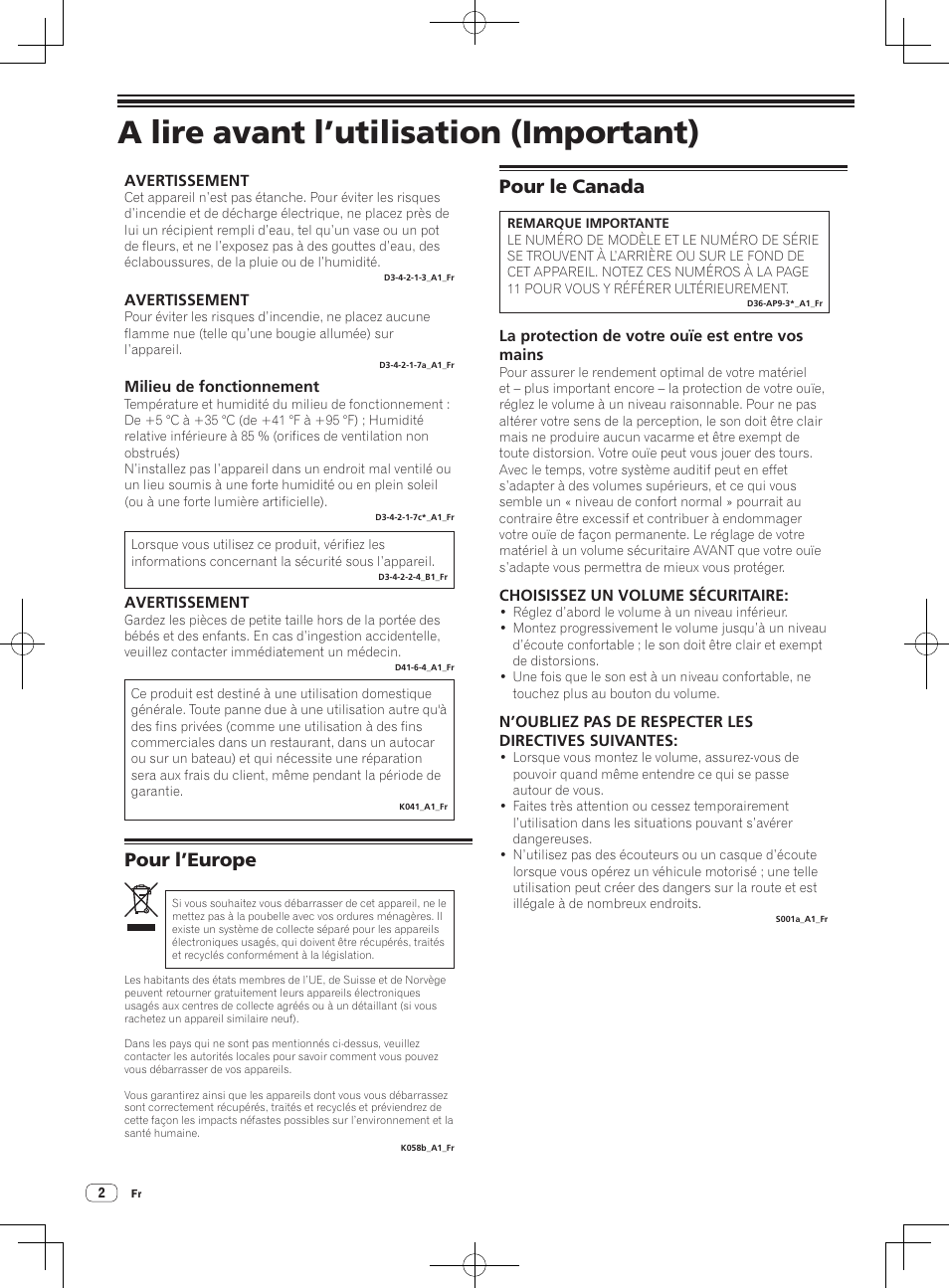 Contrôleur pour dj, A lire avant l’utilisation (important), Pour l’europe | Pour le canada, Avertissement, Milieu de fonctionnement, La protection de votre ouïe est entre vos mains, Choisissez un volume sécuritaire | Pioneer DDJ-WeGO2 User Manual | Page 14 / 56