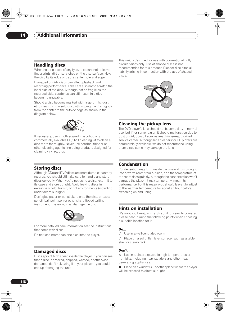 Handling discs, Storing discs, Damaged discs | Cleaning the pickup lens, Condensation, Hints on installation, Additional information 14 | Pioneer DVR-5100H-S User Manual | Page 118 / 128