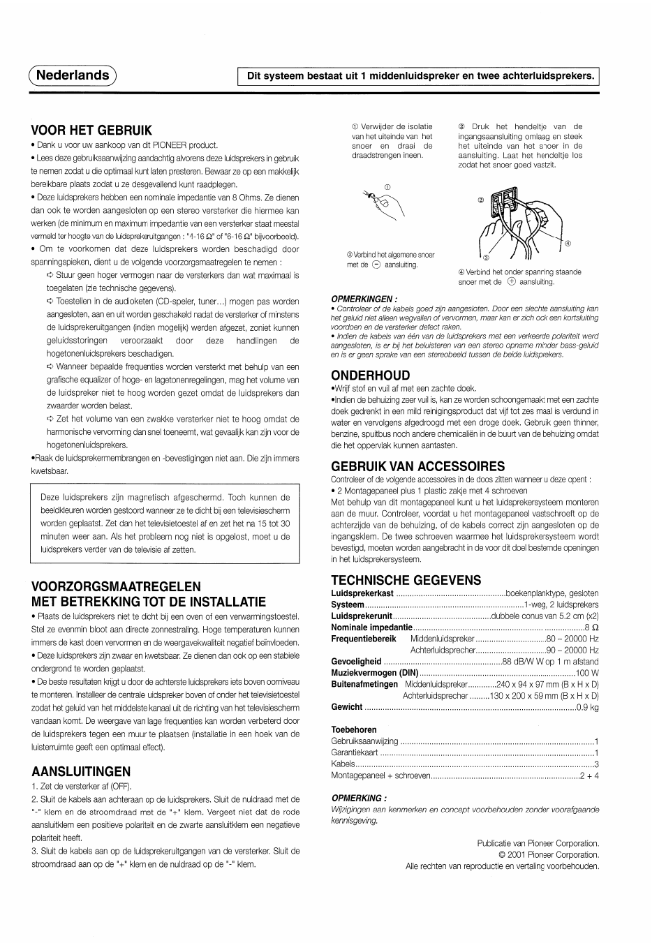 Voor нет gebruik, Voorzorgsmaatregelen, Met betrekkingtot de installatie | Aansluitingen, Onderhoud, Gebruik van accessoires, Technische gegevens, Neder lands) | Pioneer S-CR50HTD User Manual | Page 4 / 8