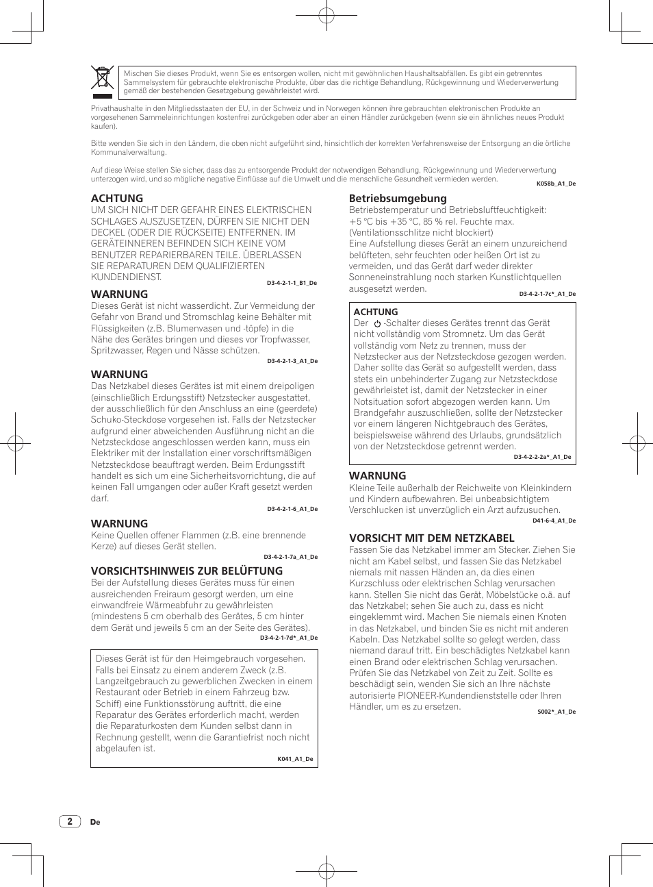 Warnung, Betriebsumgebung, Vorsichtshinweis zur belüftung | Achtung, Vorsicht mit dem netzkabel | Pioneer DDJ-SZ User Manual | Page 30 / 116