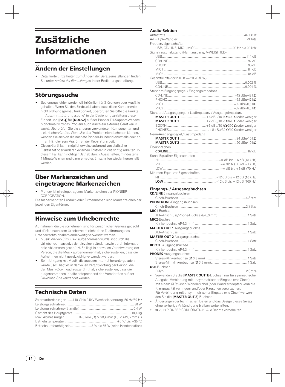 Zusätzliche informationen, Ändern der einstellungen, Störungssuche | Über markenzeichen und eingetragene markenzeichen, Hinweise zum urheberrechte, Technische daten | Pioneer DDJ-SZ User Manual | Page 42 / 116