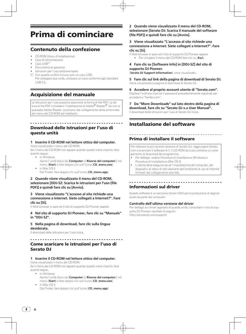 Prima di cominciare, Contenuto della confezione, Acquisizione del manuale | Installazione del software, Prima di installare il software, Informazioni sul driver | Pioneer DDJ-SZ User Manual | Page 46 / 116