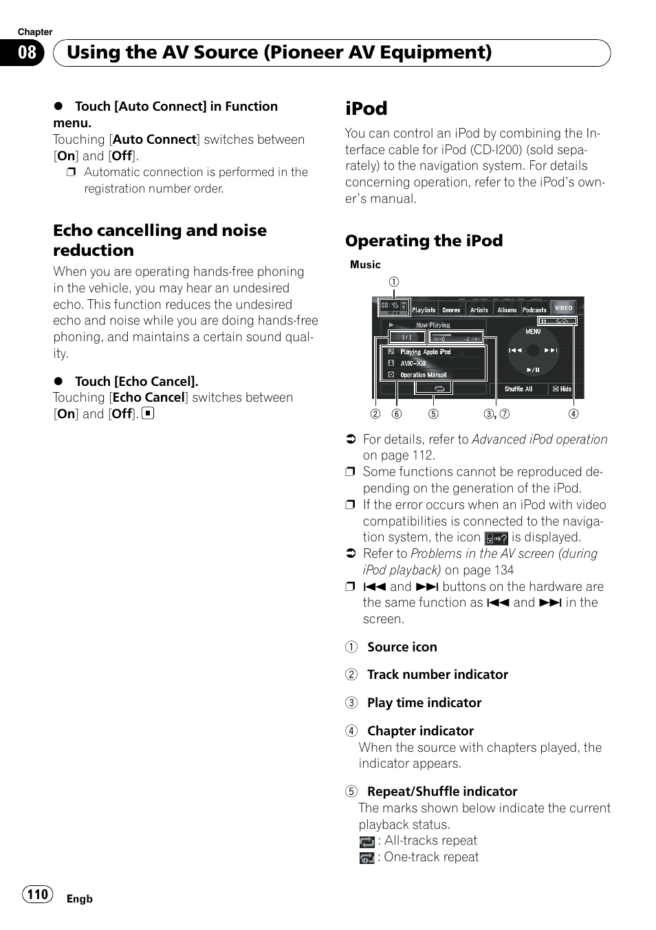 Echo cancelling and noise, Reduction, Ipod | Operating the ipod 110, Using the av source (pioneer av equipment), Echo cancelling and noise reduction, Operating the ipod | Pioneer AVIC-X3-II User Manual | Page 110 / 172