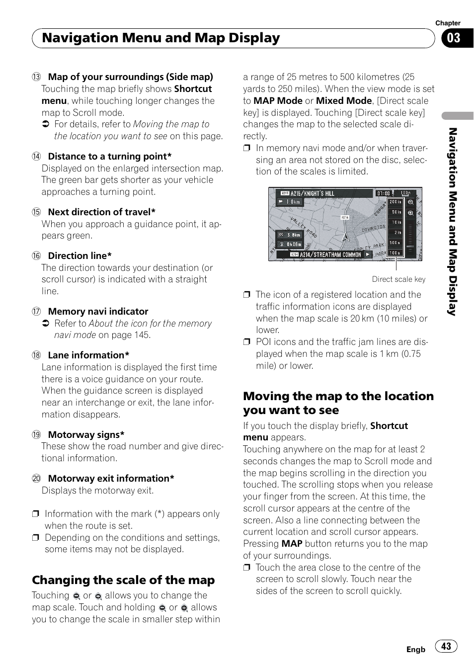 Changing the scale of the map 43, Moving the map to the location you, Want to see | Changing the scale of the map, Navigation menu and map display, Moving the map to the location you want to see | Pioneer AVIC-X3-II User Manual | Page 43 / 172