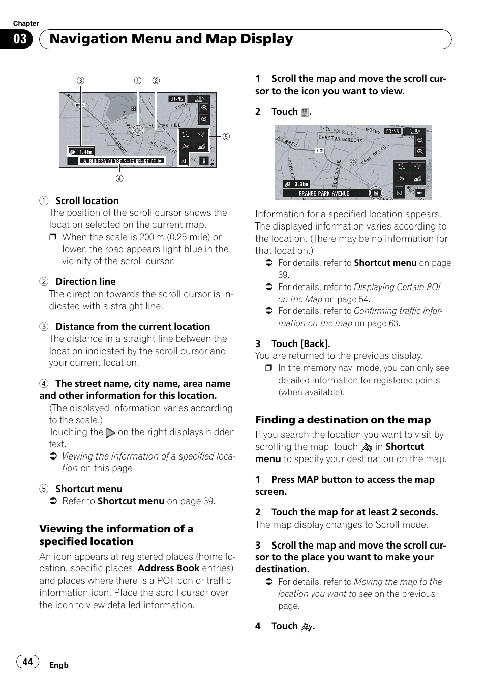 Finding a destination on the map on, Navigation menu and map display | Pioneer AVIC-X3-II User Manual | Page 44 / 172