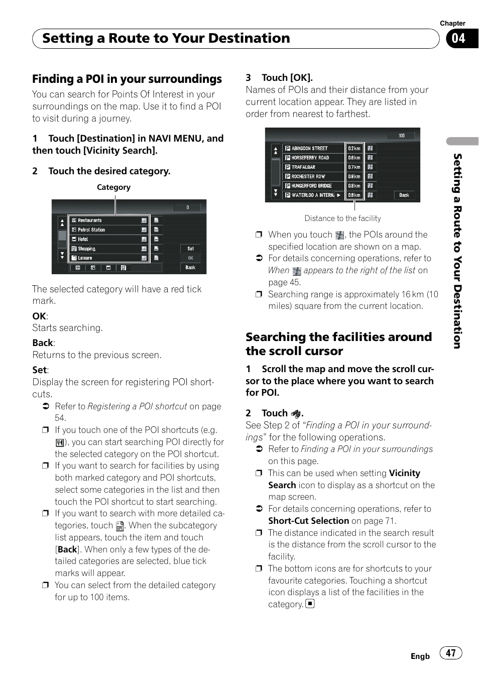 Finding a poi in your, Surroundings, Searching the facilities around the | Scroll cursor, Setting a route to your destination, Finding a poi in your surroundings, Searching the facilities around the scroll cursor | Pioneer AVIC-X3-II User Manual | Page 47 / 172