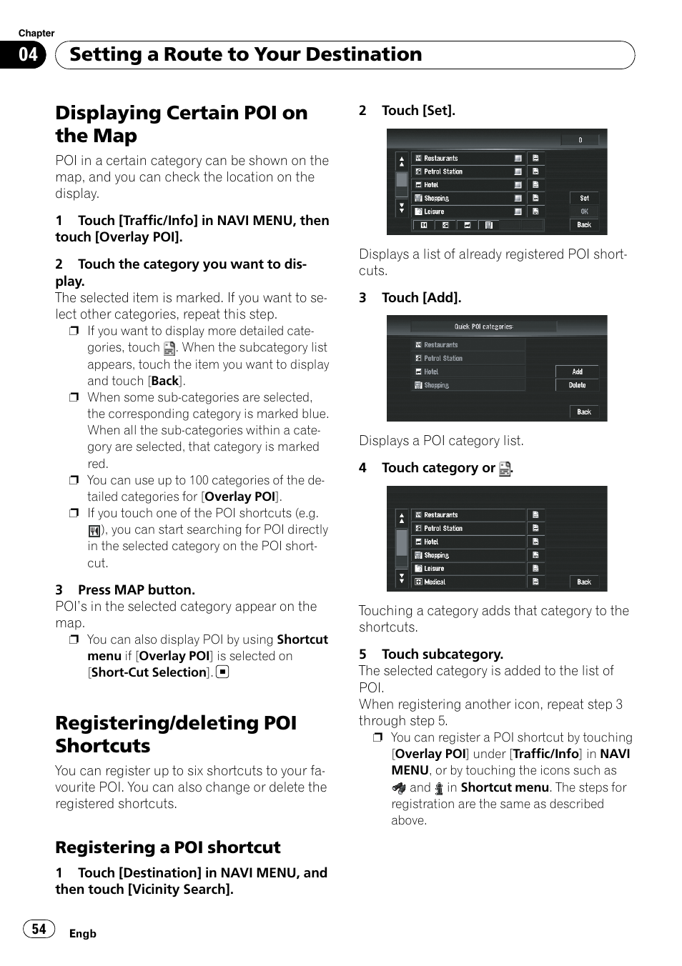 Displaying certain poi on the map, Registering/deleting poi shortcuts, Registering a poi shortcut 54 | Displaying certain poi, Setting a route to your destination, Registering a poi shortcut | Pioneer AVIC-X3-II User Manual | Page 54 / 172