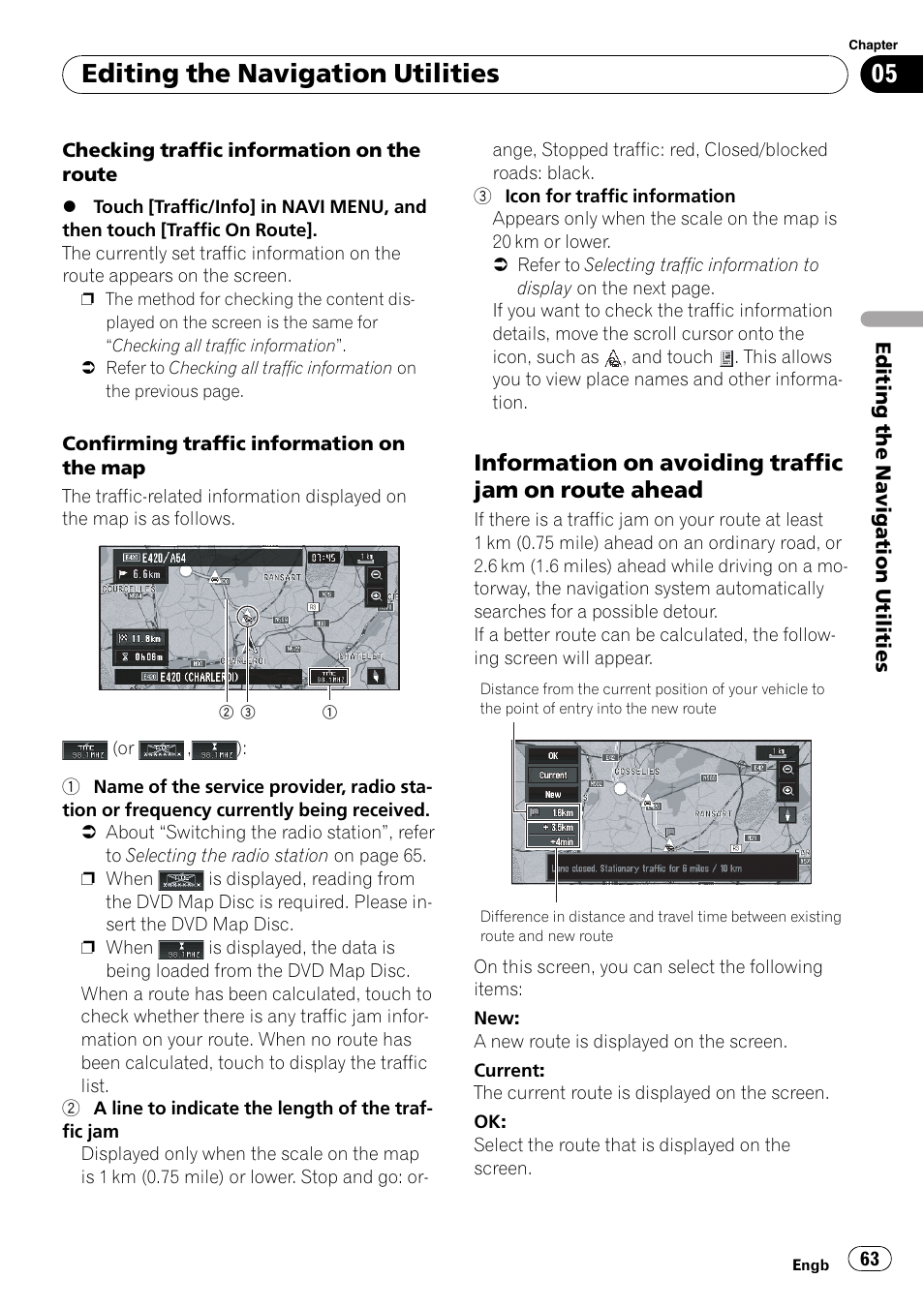 Information on avoiding traffic jam on, Route ahead, Checking traffic information on the | Confirming traffic infor, Editing the navigation utilities, Information on avoiding traffic jam on route ahead | Pioneer AVIC-X3-II User Manual | Page 63 / 172
