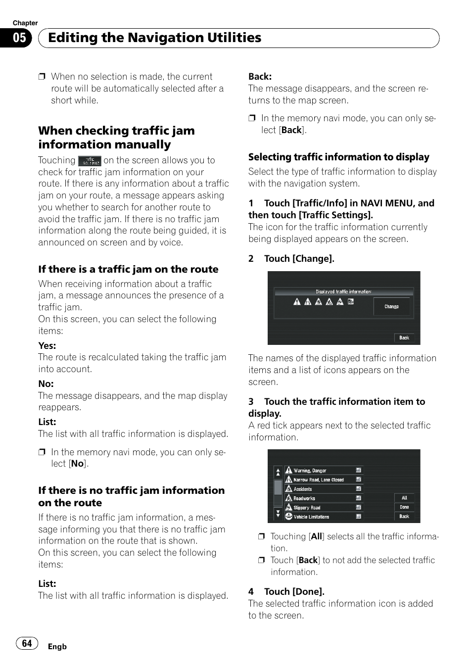 When checking traffic jam information, Manually, Selecting traffic information to | Editing the navigation utilities, When checking traffic jam information manually | Pioneer AVIC-X3-II User Manual | Page 64 / 172