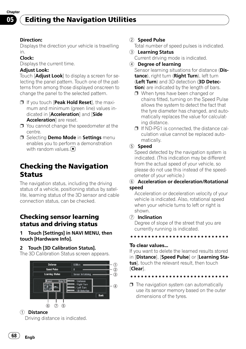 Checking the navigation status, Checking sensor learning status and, Driving status | Editing the navigation utilities, Checking sensor learning status and driving status | Pioneer AVIC-X3-II User Manual | Page 68 / 172
