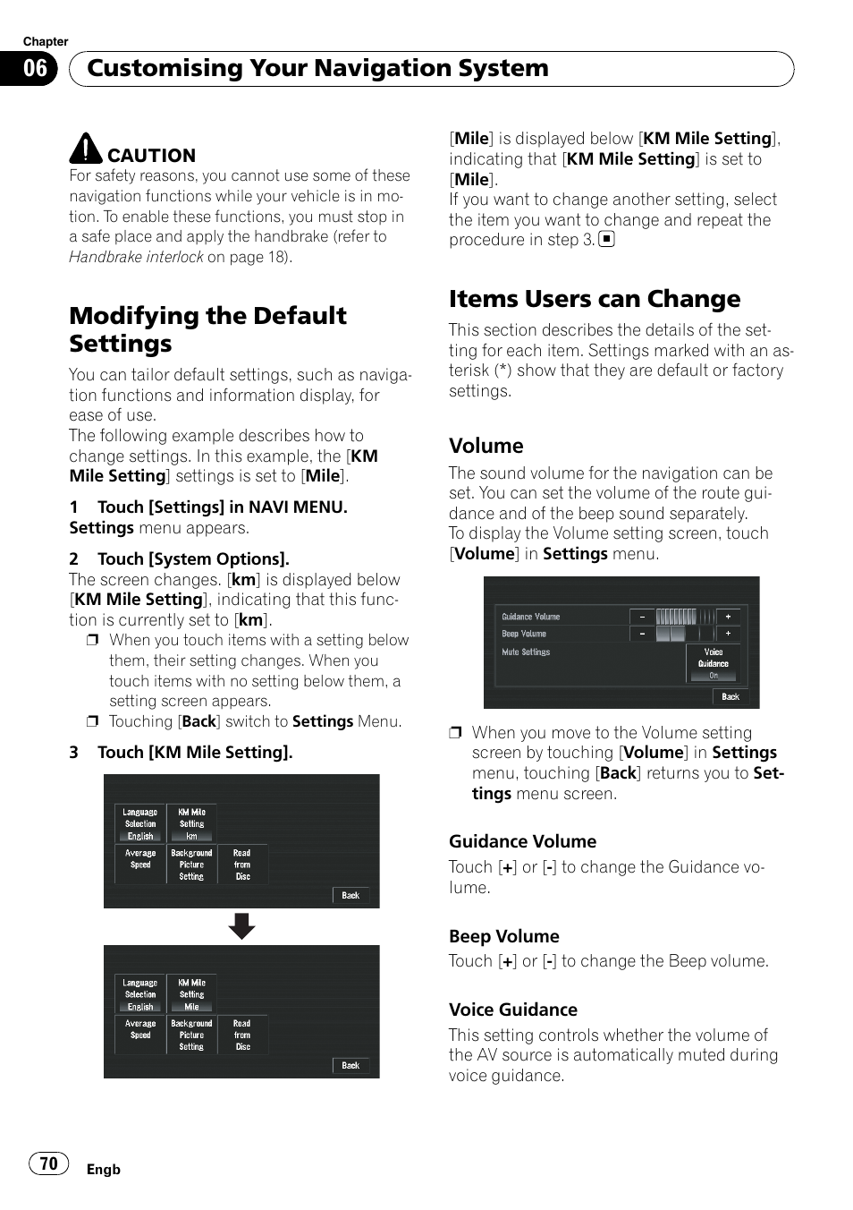 Items users can change, Volume 70, Modifying the default settings | Customising your navigation system, Volume | Pioneer AVIC-X3-II User Manual | Page 70 / 172