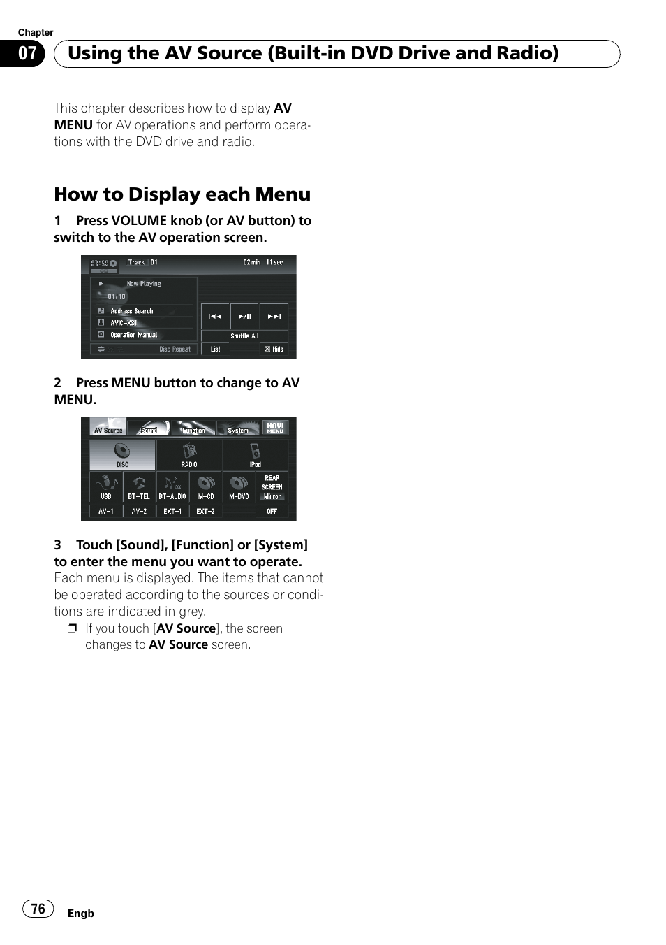 How to display each menu, Using the av source (built-in dvd drive and radio) | Pioneer AVIC-X3-II User Manual | Page 76 / 172