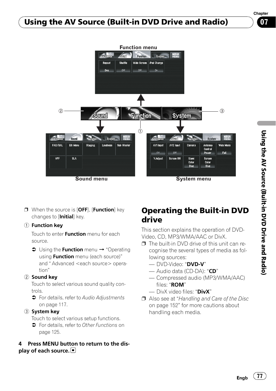 Operating the built-in dvd drive, Using the av source (built-in dvd drive and radio) | Pioneer AVIC-X3-II User Manual | Page 77 / 172