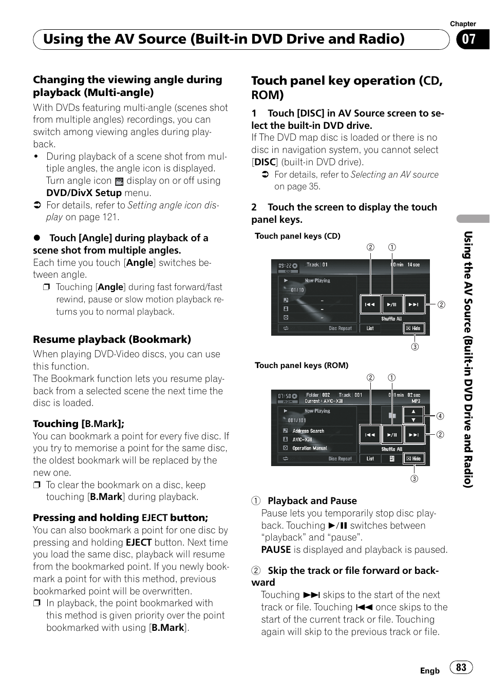 Touch panel key operation (cd, Rom), Using the av source (built-in dvd drive and radio) | Touch panel key operation (cd, rom) | Pioneer AVIC-X3-II User Manual | Page 83 / 172