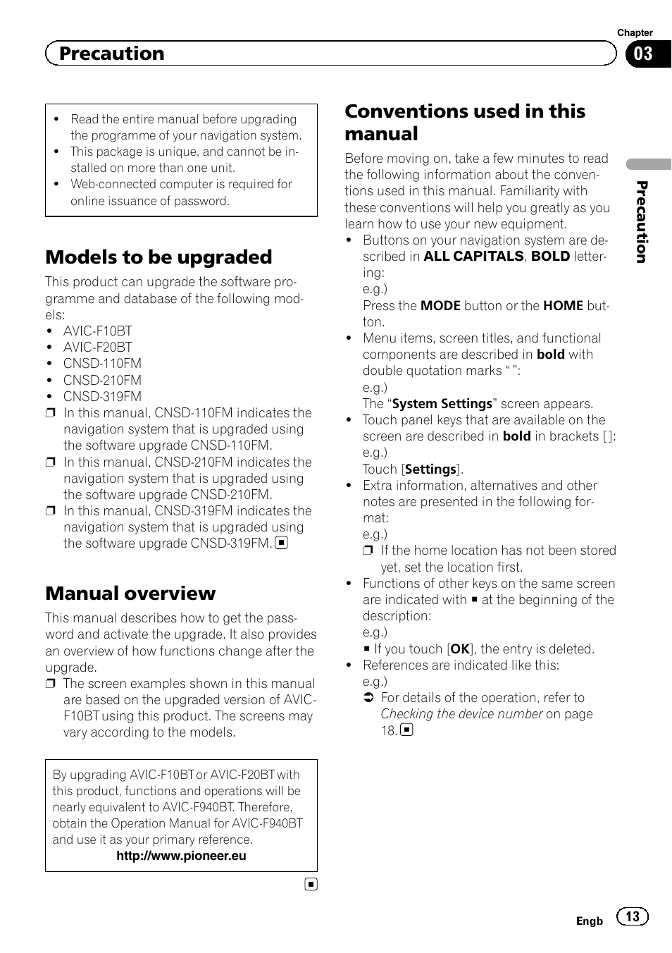 Precaution models to be upgraded, Manual overview, Conventions used in this manual | Models to be upgraded, Precaution | Pioneer AVIC-F20BT User Manual | Page 13 / 32