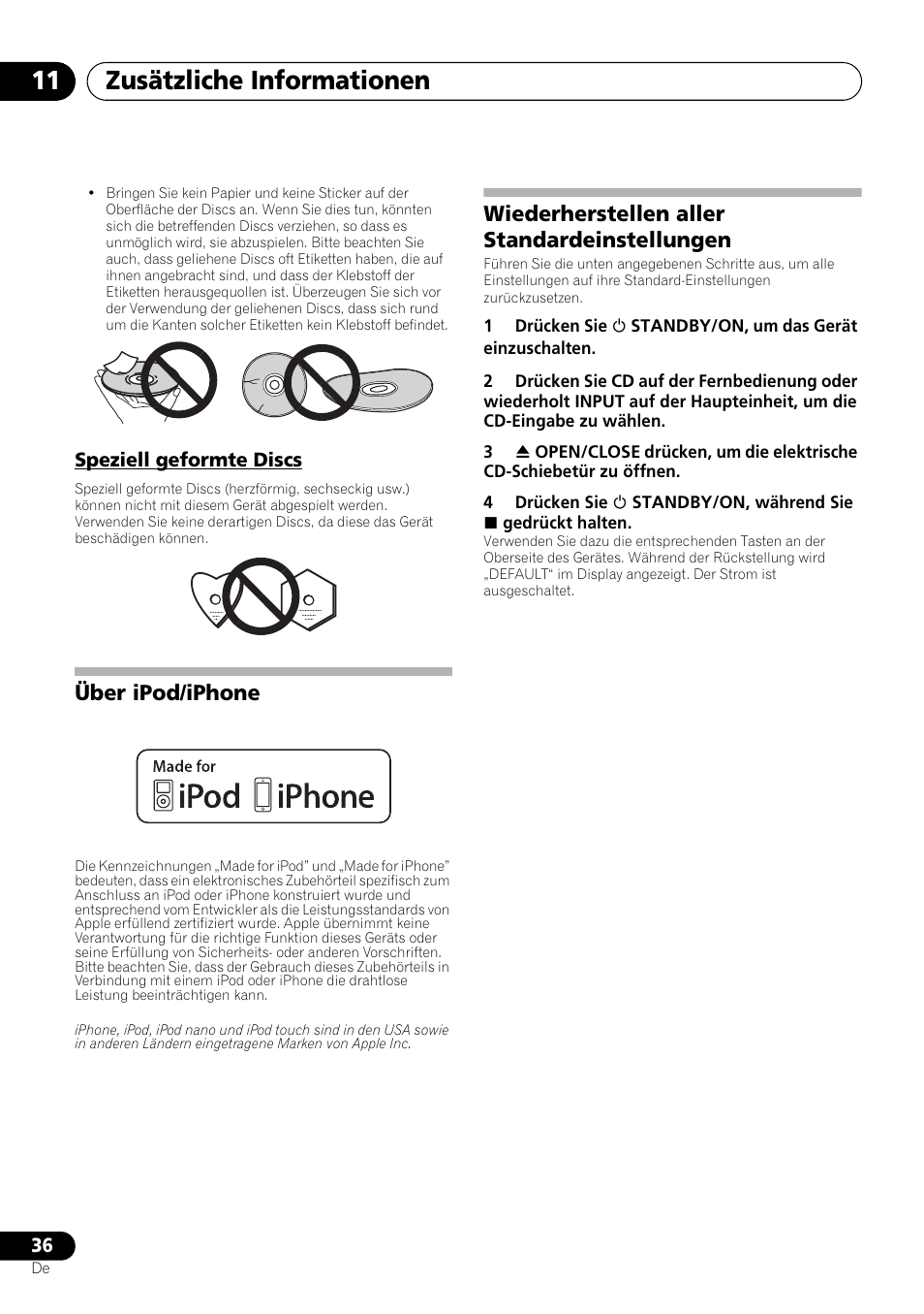 Speziell geformte discs, Zusätzliche informationen 11, Über ipod/iphone | Wiederherstellen aller standardeinstellungen | Pioneer X-SMC00BT User Manual | Page 108 / 256