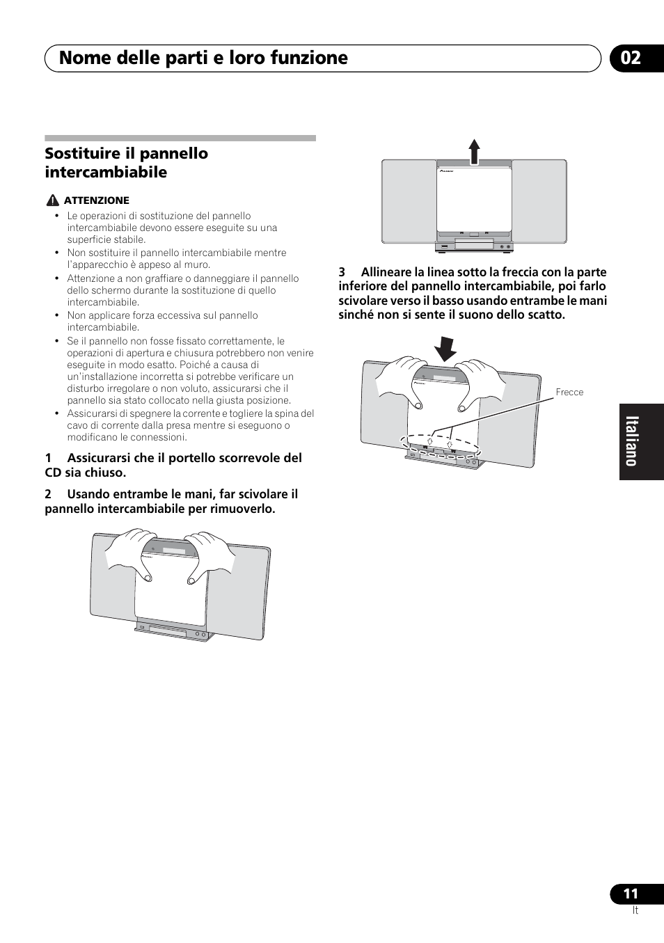 Sostituire il pannello intercambiabile, Nome delle parti e loro funzione 02 | Pioneer X-SMC00BT User Manual | Page 119 / 256