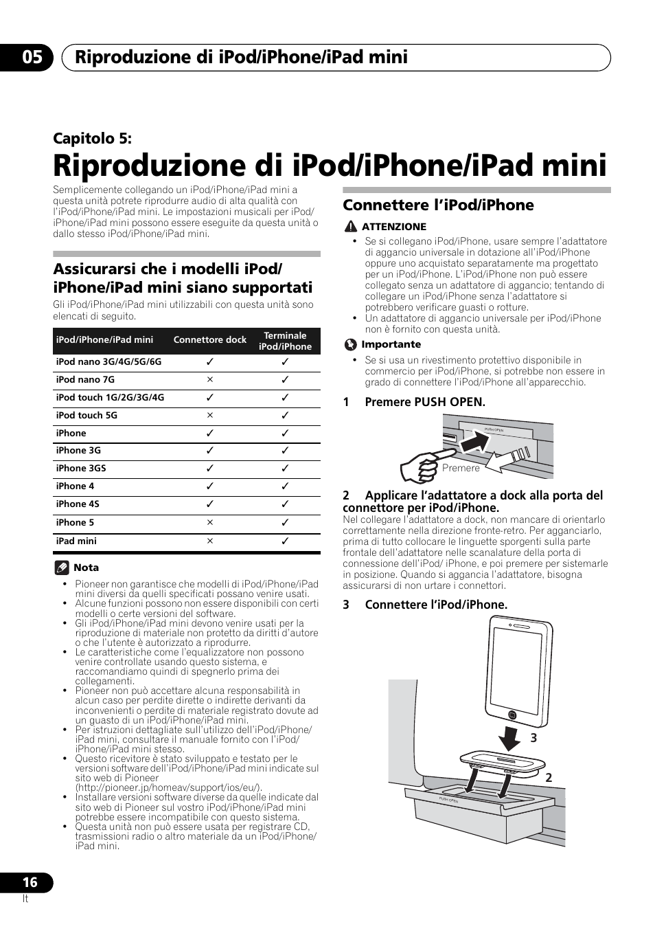 05 riproduzione di ipod/iphone/ipad mini, Riproduzione di ipod/iphone/ipad mini, Riproduzione di ipod/iphone/ipad mini 05 | Capitolo 5, Connettere l’ipod/iphone | Pioneer X-SMC00BT User Manual | Page 124 / 256