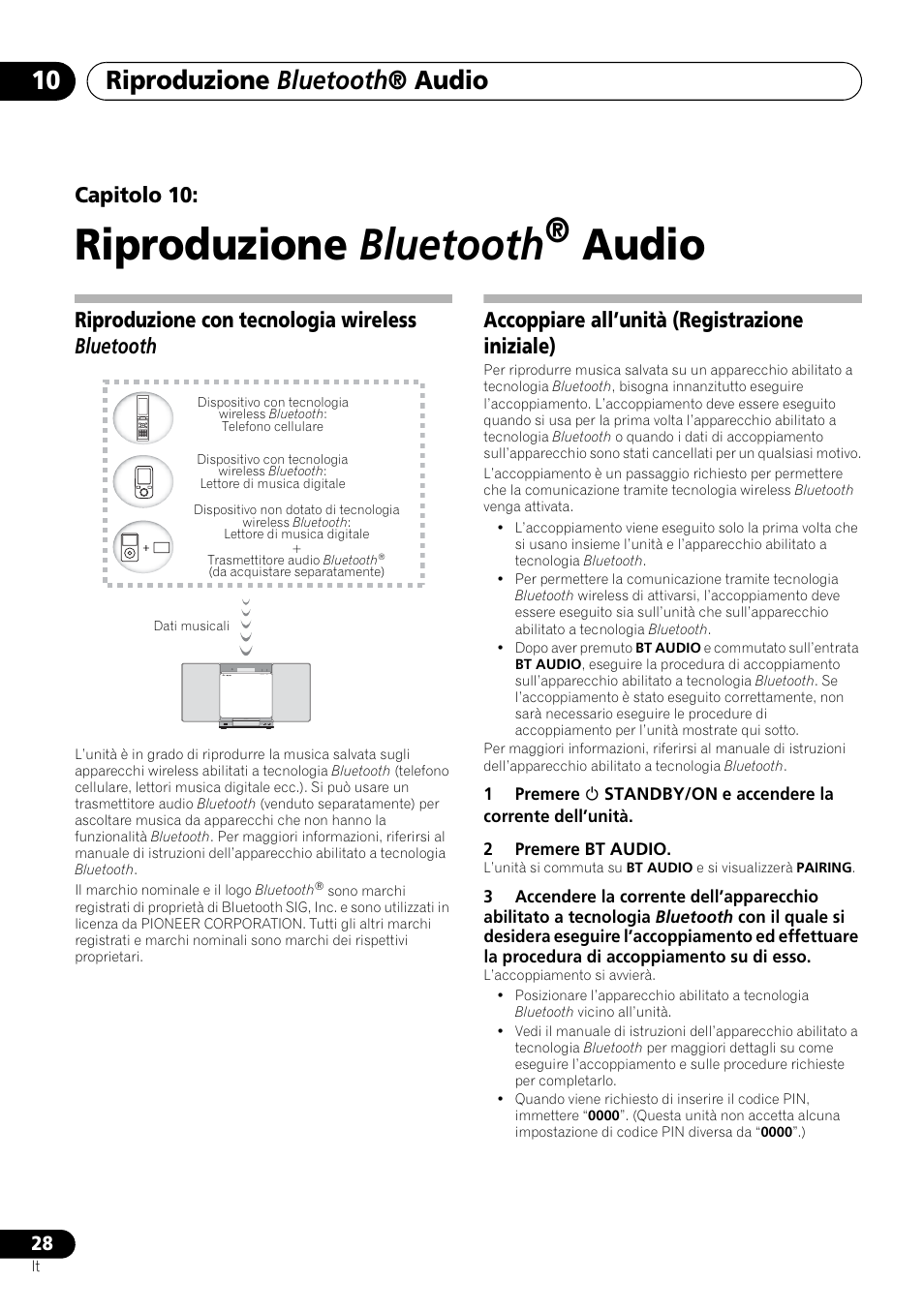 10 riproduzione bluetooth, Audio, Riproduzione bluetooth | Riproduzione bluetooth ® audio, Capitolo 10, Riproduzione con tecnologia wireless bluetooth, Accoppiare all’unità (registrazione iniziale) | Pioneer X-SMC00BT User Manual | Page 136 / 256