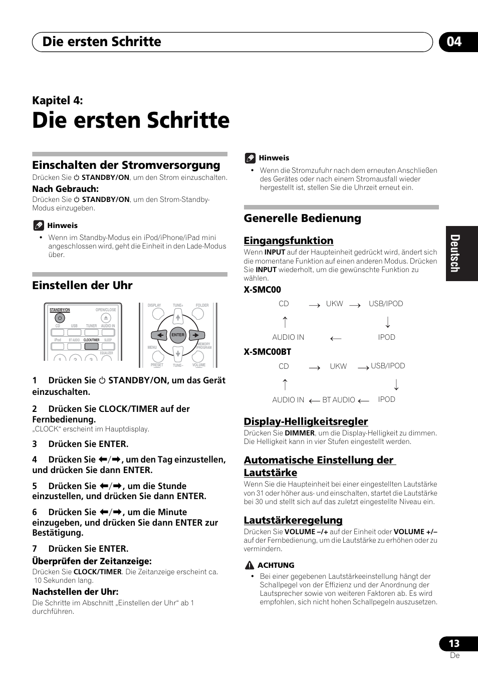 04 die ersten schritte, Die ersten schritte, Die ersten schritte 04 | Kapitel 4, Einschalten der stromversorgung, Einstellen der uhr, Generelle bedienung, Eingangsfunktion, Display-helligkeitsregler, Automatische einstellung der lautstärke | Pioneer X-SMC00BT User Manual | Page 85 / 256