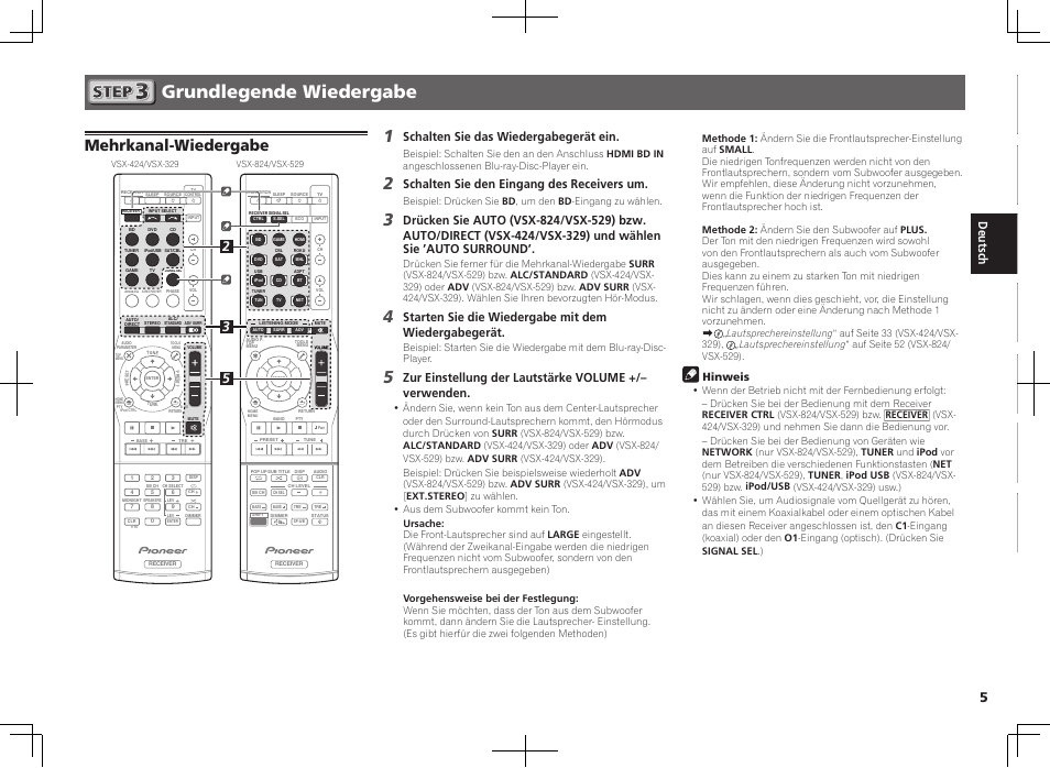 Grundlegende wiedergabe, Mehrkanal-wiedergabe, Schalten sie das wiedergabegerät ein | Schalten sie den eingang des receivers um, Starten sie die wiedergabe mit dem wiedergabegerät, Hinweis | Pioneer VSX-824-K User Manual | Page 17 / 48