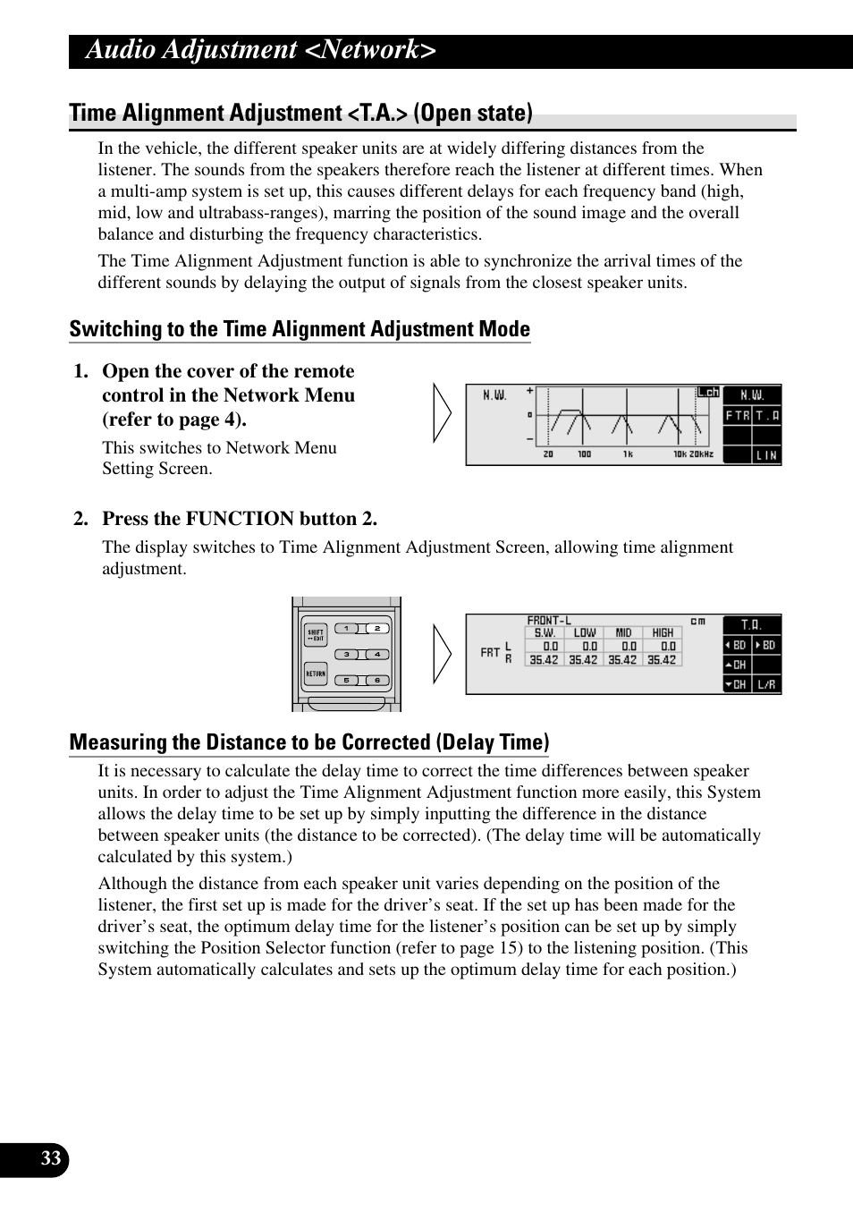 Time alignment adjustment, Switching to the time alignment adjustment mode, Measuring the distance to be corrected | Audio adjustment <network, Time alignment adjustment <t.a.> (open state) | Pioneer RS-A9 User Manual | Page 34 / 73