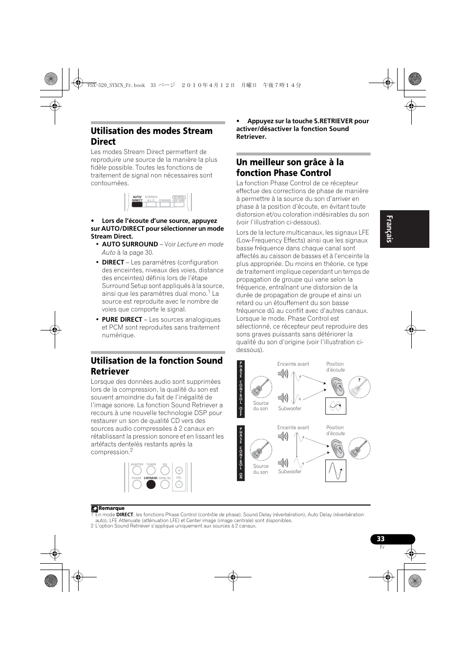Utilisation des modes stream direct, Utilisation de la fonction sound retriever, Un meilleur son grâce à la fonction phase control | Pioneer VSX-520-S User Manual | Page 89 / 168