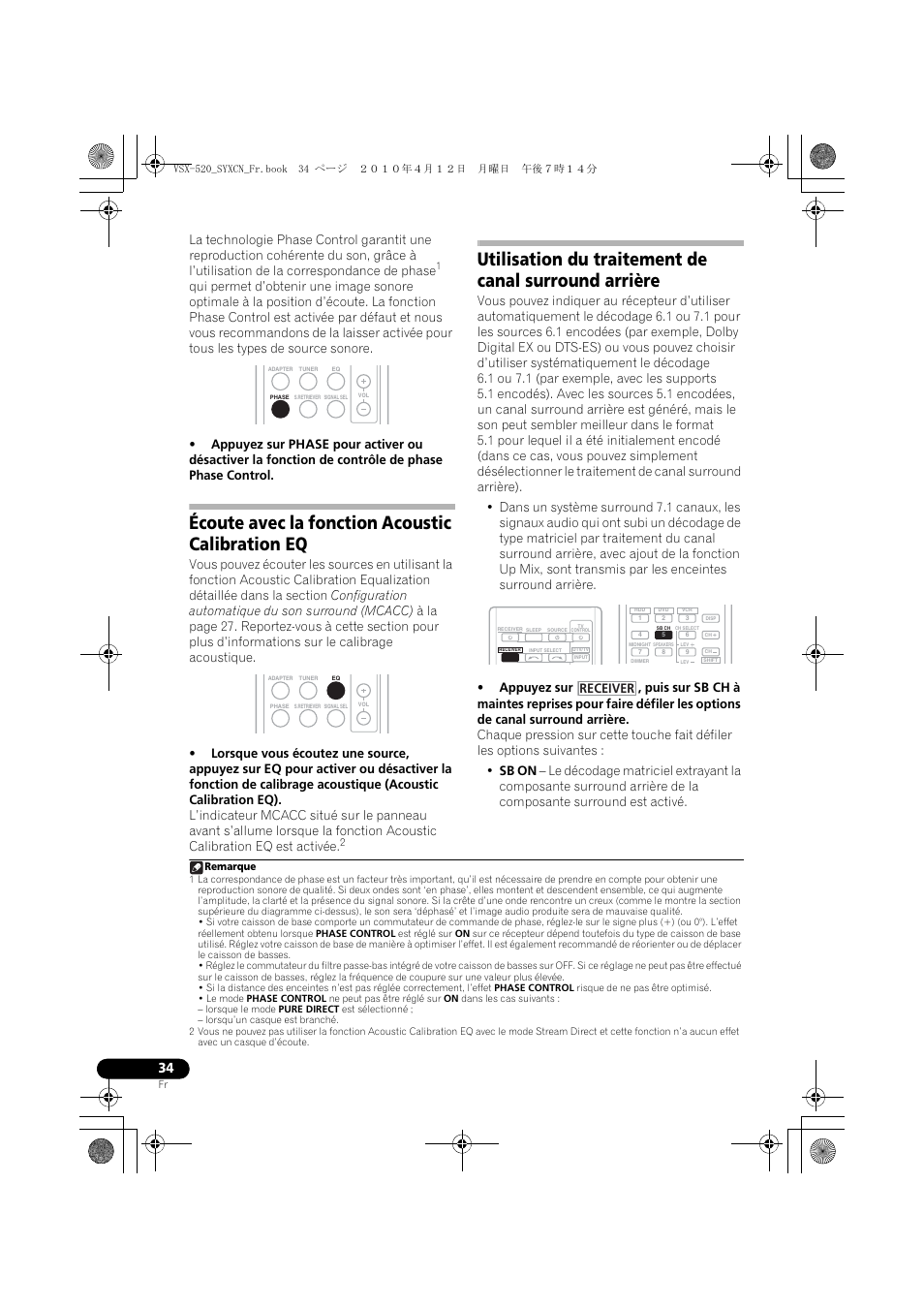 Écoute avec la fonction acoustic calibration eq, Receiver | Pioneer VSX-520-S User Manual | Page 90 / 168
