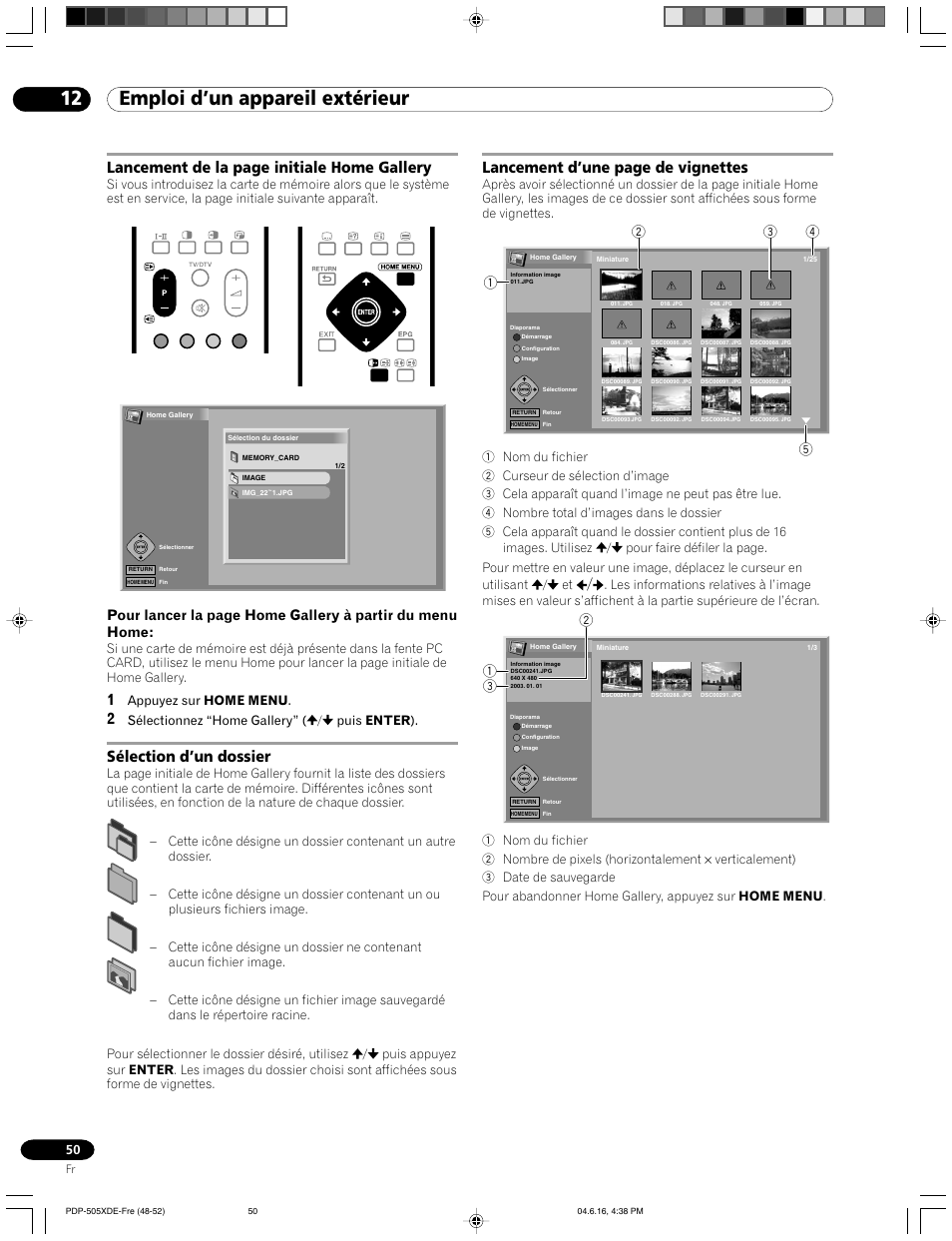 12 emploi d’un appareil extérieur, Sélection d’un dossier, Lancement de la page initiale home gallery | Lancement d’une page de vignettes, Appuyez sur home menu, Sélectionnez “home gallery” ( / puis enter ) | Pioneer PDP-505HDE User Manual | Page 108 / 176