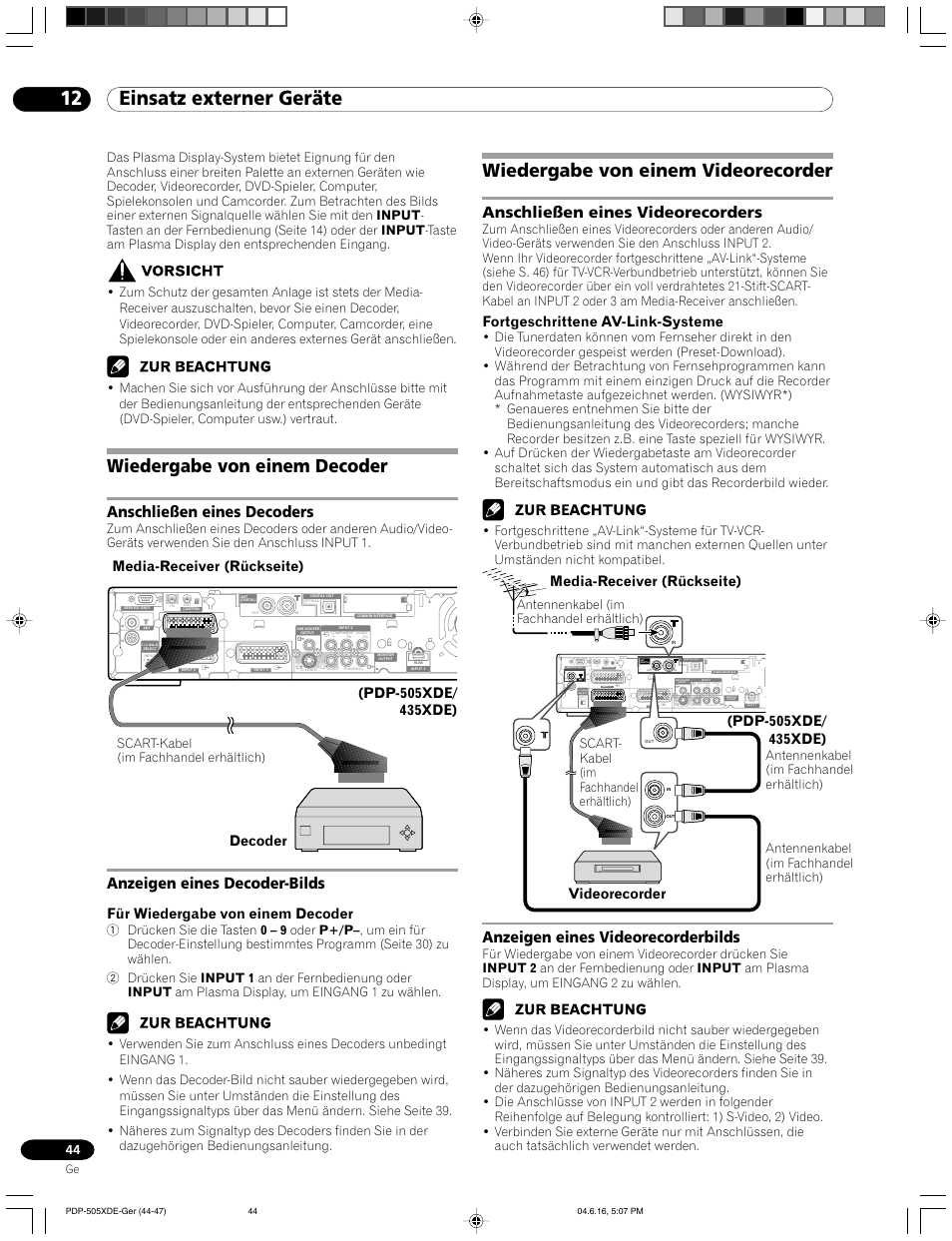 12 einsatz externer geräte, Wiedergabe von einem decoder, Wiedergabe von einem videorecorder | Anschließen eines videorecorders, Anschließen eines decoders, Anzeigen eines decoder-bilds, Anzeigen eines videorecorderbilds, Fortgeschrittene av-link-systeme, Für wiedergabe von einem decoder, Media-receiver (rückseite) | Pioneer PDP-505HDE User Manual | Page 160 / 176