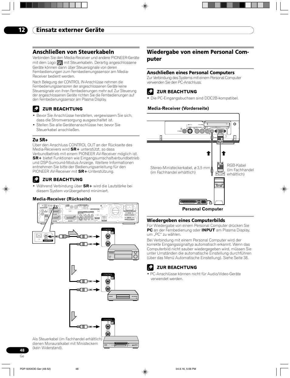 Anschließen von steuerkabeln, Zu sr, Wiedergabe von einem personal computer | 12 einsatz externer geräte, Wiedergabe von einem personal com- puter, Anschließen eines personal computers, Wiedergeben eines computerbilds, Media-receiver (vorderseite), Personal computer, Media-receiver (rückseite) | Pioneer PDP-505HDE User Manual | Page 164 / 176