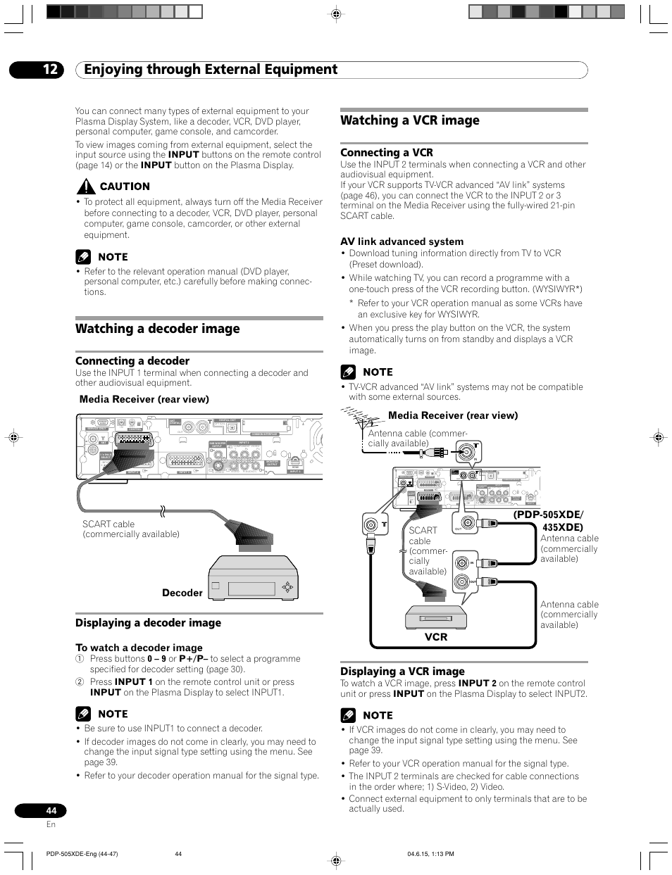 12 enjoying through external equipment, Watching a decoder image, Connecting a decoder displaying a decoder image | Watching a vcr image, Connecting a vcr displaying a vcr image, Connecting a vcr, Connecting a decoder, Displaying a decoder image, Displaying a vcr image, Media receiver (rear view) | Pioneer PDP-505HDE User Manual | Page 44 / 176