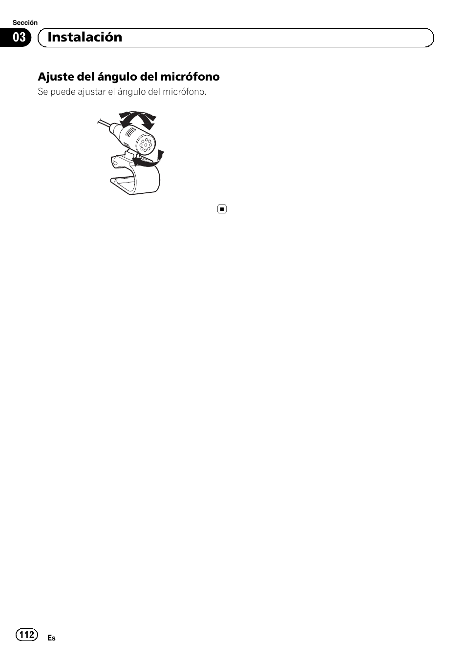 Ajuste del ángulo del micrófono 112, 03 instalación | Pioneer AVIC-F40BT User Manual | Page 112 / 172