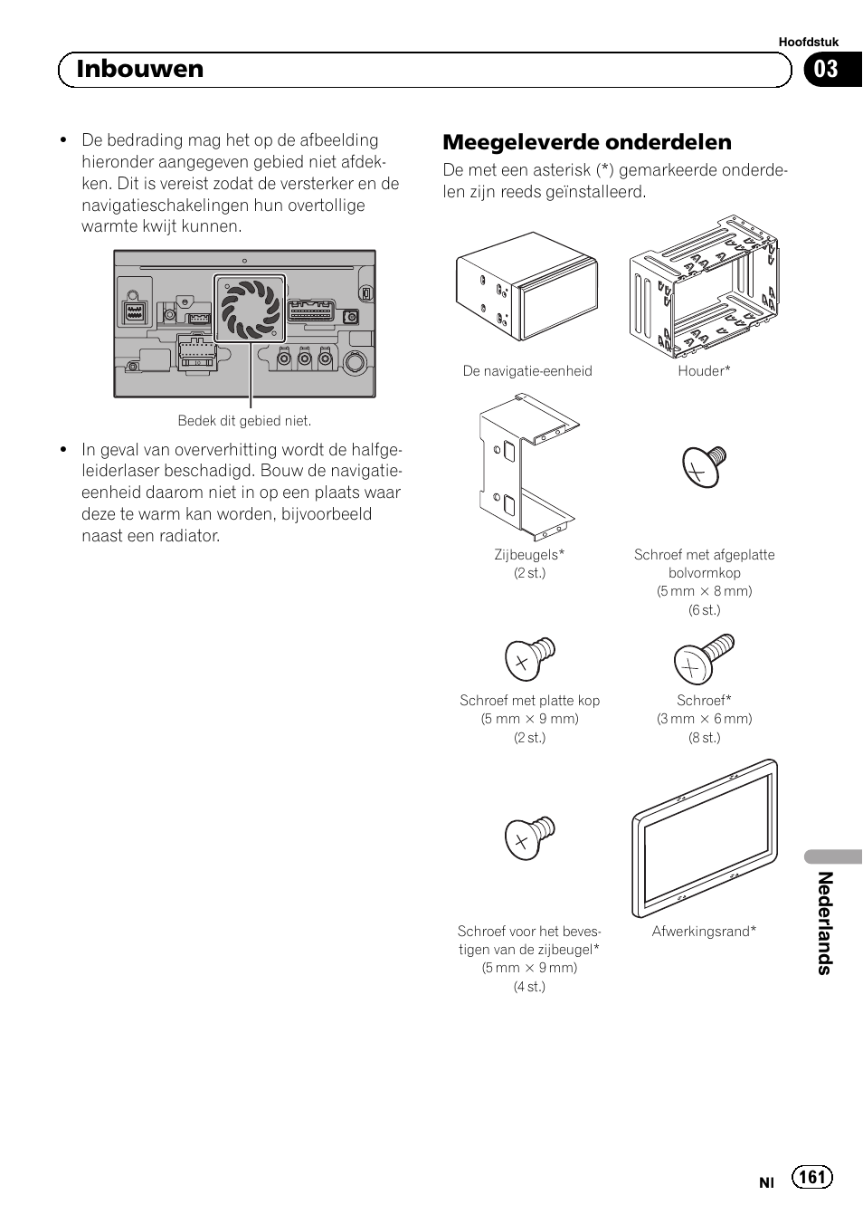 Meegeleverde onderdelen 161, 03 inbouwen, Meegeleverde onderdelen | Nederlands | Pioneer AVIC-F40BT User Manual | Page 161 / 172