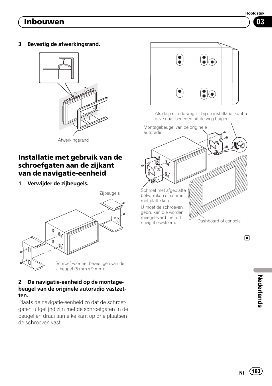 Installatie met gebruik van de, 03 inbouwen | Pioneer AVIC-F40BT User Manual | Page 163 / 172