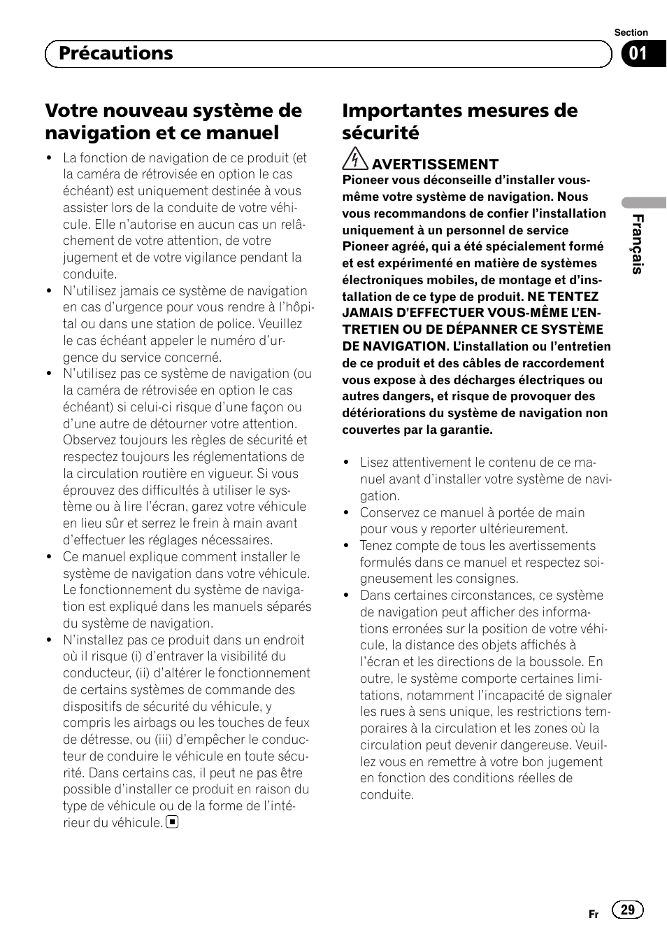 Précautions, Votre nouveau système de navigation et ce, Manuel | Importantes mesures de sécurité, Votre nouveau système de navigation et ce manuel, 01 précautions | Pioneer AVIC-F40BT User Manual | Page 29 / 172