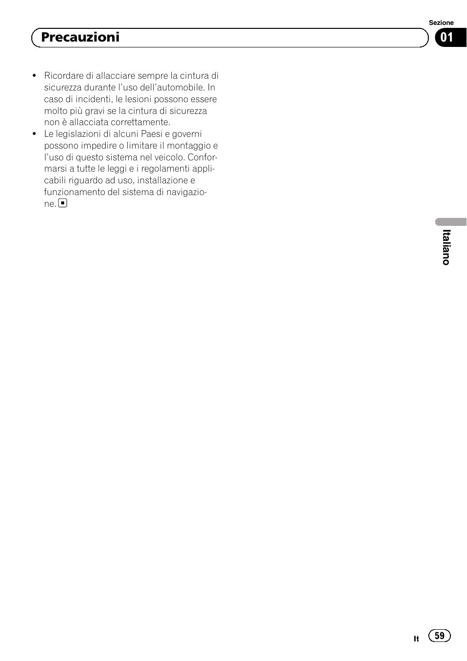 01 precauzioni | Pioneer AVIC-F40BT User Manual | Page 59 / 172
