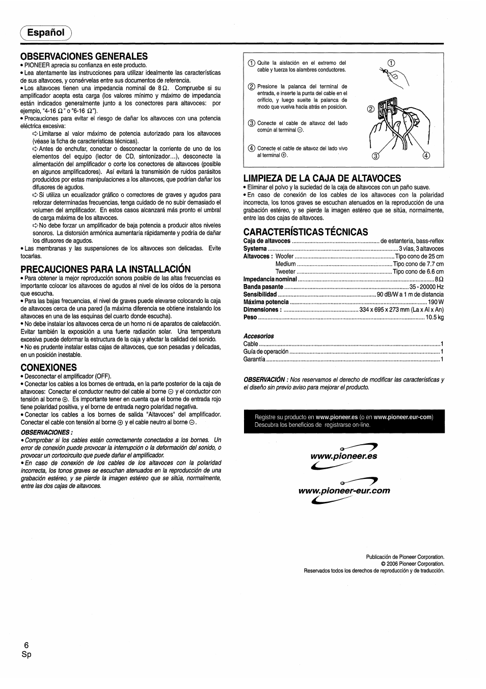 Español, Observaciones generales, Precauciones para la installación | Conexiones, Limpieza de la caja de altavoces, Características técnicas, Español observaciones generales | Pioneer CS-7070 User Manual | Page 6 / 8