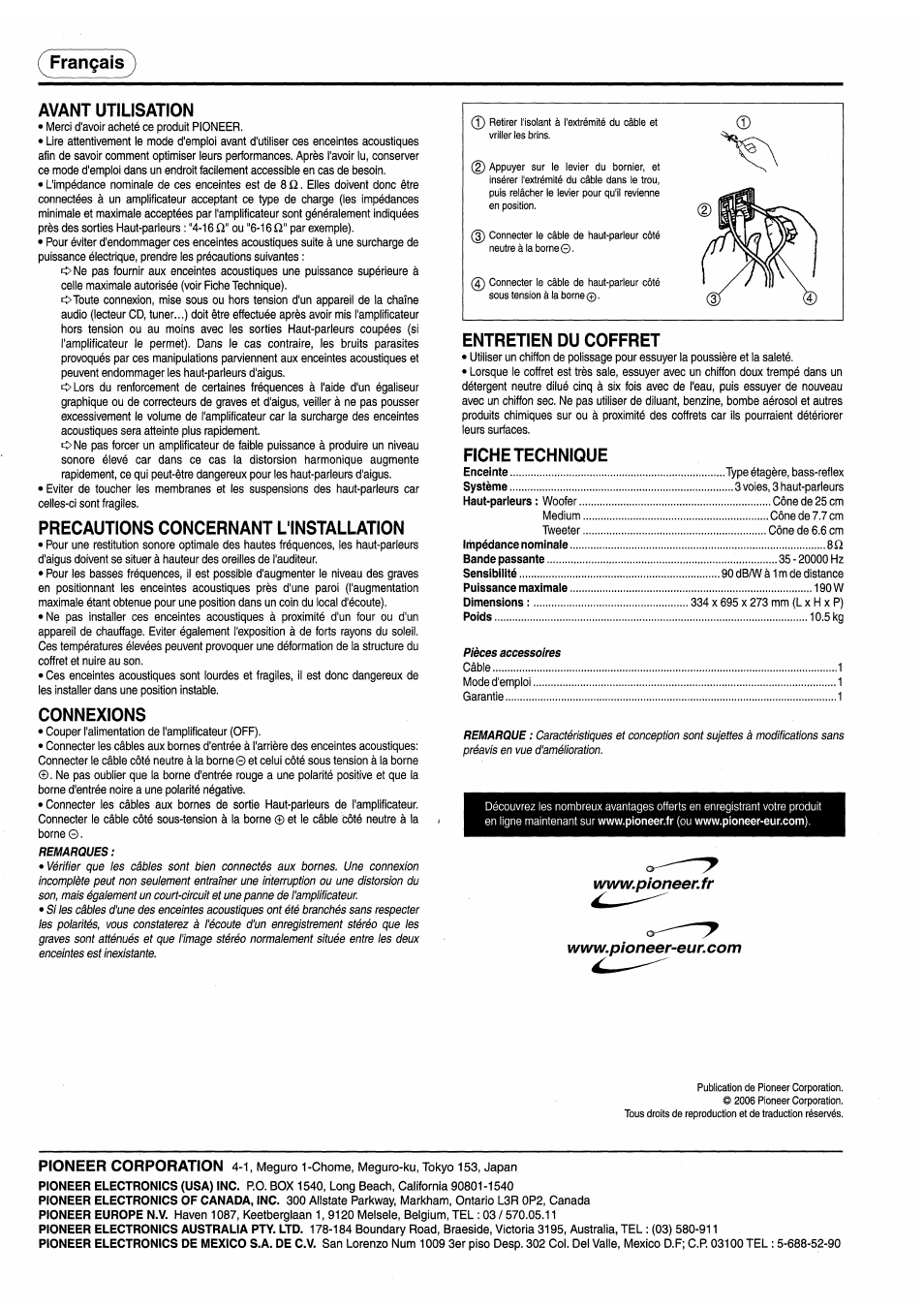 Français, Avant utilisation, Precautions concernant l'installation | Connexions, Entretien du coffret, Fiche technique, Français avant utilisation, Pioneer corporation | Pioneer CS-7070 User Manual | Page 8 / 8