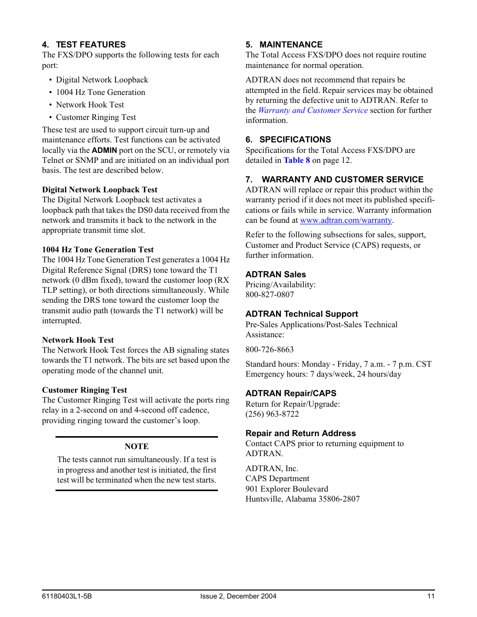 Test features, Digital network loopback test, 1004 hz tone generation test | Network hook test, Customer ringing test, Maintenance, Specifications, Warranty and customer service, Adtran sales, Adtran technical support | ADTRAN FXS/DPO/PLAR 1109403L2 User Manual | Page 11 / 12