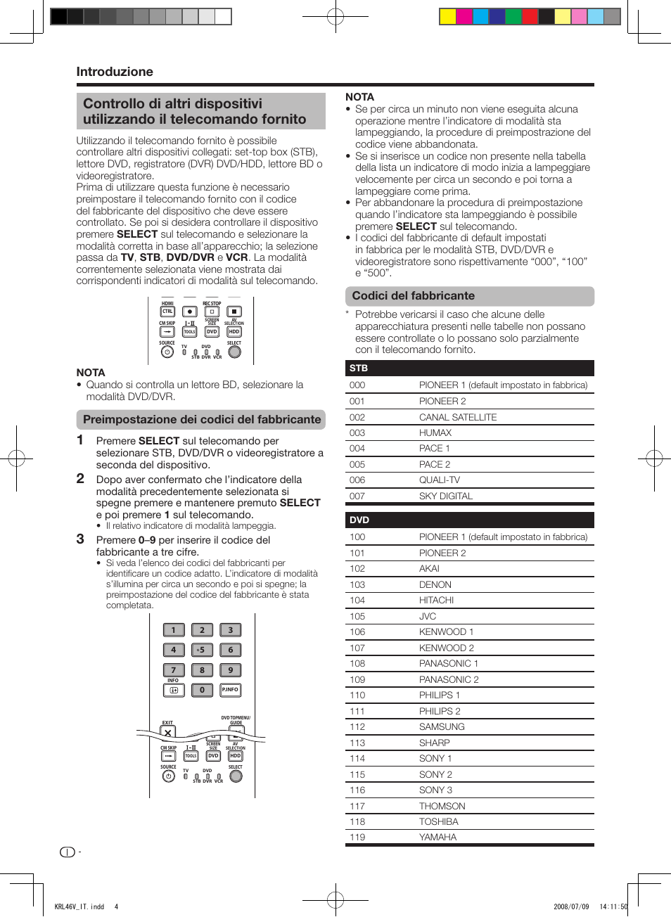 Controllo di altri dispositivi utilizzando, Il telecomando fornito, Introduzione | Preimpostazione dei codici del fabbricante, Codici del fabbricante | Pioneer KRL-46V User Manual | Page 150 / 338