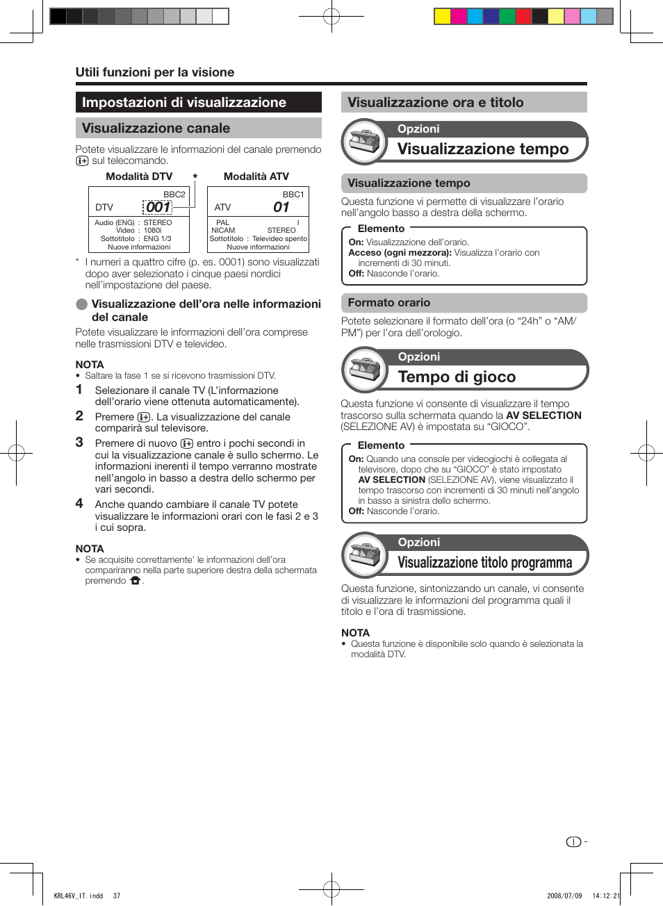 Impostazioni di visualizzazione, Visualizzazione canale, Visualizzazione ora e titolo | Visualizzazione tempo, Tempo di gioco, Visualizzazione titolo programma, Utili funzioni per la visione | Pioneer KRL-46V User Manual | Page 183 / 338