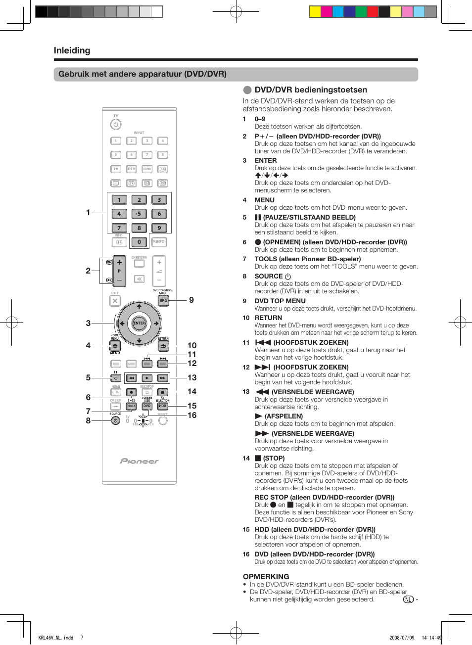 Inleiding, Gebruik.met.andere.apparatuur.(dvd/dvr) | Pioneer KRL-46V User Manual | Page 201 / 338